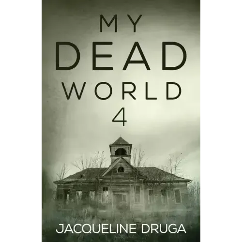 My Dead World 4