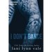 I Don't Dance
