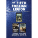 The Fifth Foreign Legion: Contains Three Full Novels