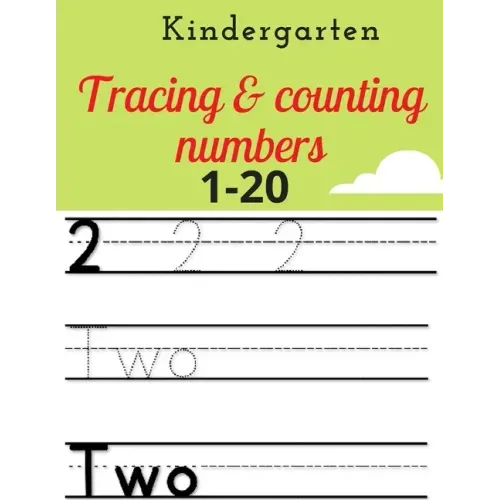 kindergarten tracing & counting numbers: 1-20