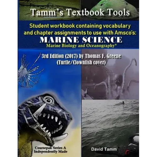 Student Workbook for Amsco's Marine Science* 3rd Edition by Thomas F. Greene: Relevant daily vocabulary and chapter assignments