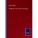 Handbook of the History of Philosophy
