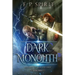 The Dark Monolith: Heroes of Ravenford Book 3