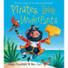 Pirates Love Underpants