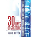 30 Days of Gratitude: The Gratitude Program That Will Change Your Life
