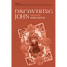 Discovering John: Essays by John Ashton