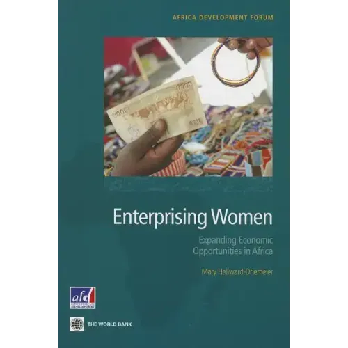 Enterprising Women: Expanding Economic Opportunities in Africa