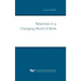 Retention in a Changing World of Work