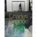 Charles Gagnon: The Colour of Time, the Sound of Space