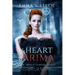 The Heart of Arima: Les Corbeaux: The French Vampire Legend Book 2