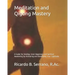 Meditation and Qigong Mastery