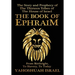The Book of Ephraim: The Story and Prophecy of the Thirteen Tribes of the House of Israel