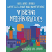 Vibrant Neighborhoods