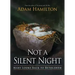 Not a Silent Night: Mary Looks Back to Bethlehem