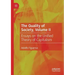 The Quality of Society, Volume II: Essays on the Unified Theory of Capitalism