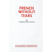 French Without Tears