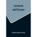 Lectures and Essays