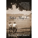Father, May I... Lessons from the Old-Fashioned Game of "Mother, May I, ." Calling for Giant Steps of Courage and Kindness Toward Joyful Living