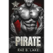 Pirate: A Wings of Diablo MC Novel