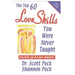 Love Skills You Were Never Taught: Secrets of a Love Master