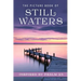 The Picture Book of Still Waters: A Gift Book for Alzheimer's Patients and Seniors with Dementia