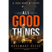 All Good Things: A Jack Hart Mystery