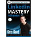Linkedin Mastery for Entrepreneurs
