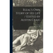Rizal's Own Story of His Life / Edited by Austin Craig