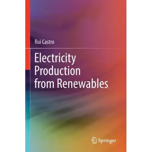 Electricity Production from Renewables