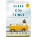 Entre DOS Reinos
