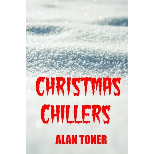 Christmas Chillers