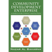 Community Development Enterprise: A Vehicle for Conflict Resolution