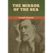 The Mirror of the Sea