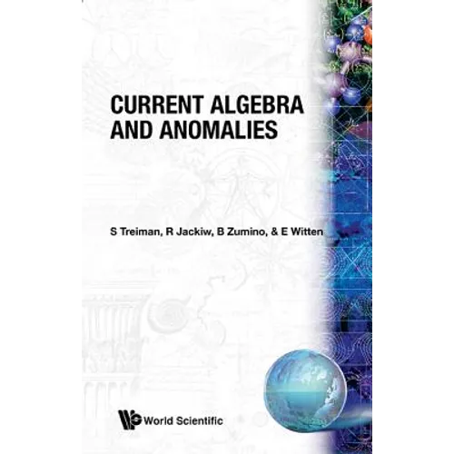 Current Algebra and Anomalies (B/S)