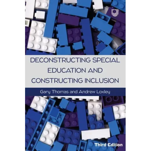 Deconstructing Special Education and Constructing Inclusion