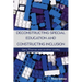 Deconstructing Special Education and Constructing Inclusion