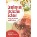 Leading an Inclusive School: Access and Success for All Students