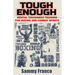 Tough Enough: Mental Toughness Training for Boxing, MMA and Martial Arts