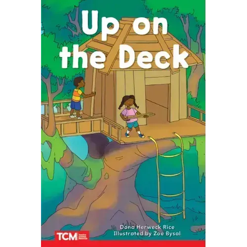 Up on the Deck: Prek/K: Book 21