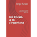 De Rusia a la Argentina: Cómo salieron de Europa los judíos que emigraron al continente americano entre 1880 y 1914