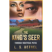 Through Righteous Paths: The King's Seer