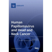 Human Papillomavirus and Head and Neck Cancer