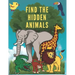 Find The Hidden Animals: Look And Find Animals Books For Kids, Highlight Hidden Picture Books For Kids, I Spy Everything Game, Spot It Game, (8