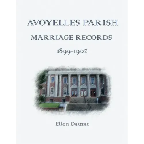 Avoyelles Parish Marriage Records 1899 - 1902