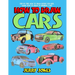 How to Draw Cars: Step by Step How to Draw Books for Kids, Learn How to Draw 50 Different Cars