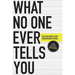 What No One Ever Tells You
