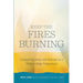 Keep The Fires Burning: Conquering stress and burnout as a Mother-Baby Professional