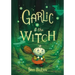 Garlic and the Witch