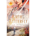 Birth of the Butterfly