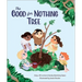 The Good for Nothing Tree